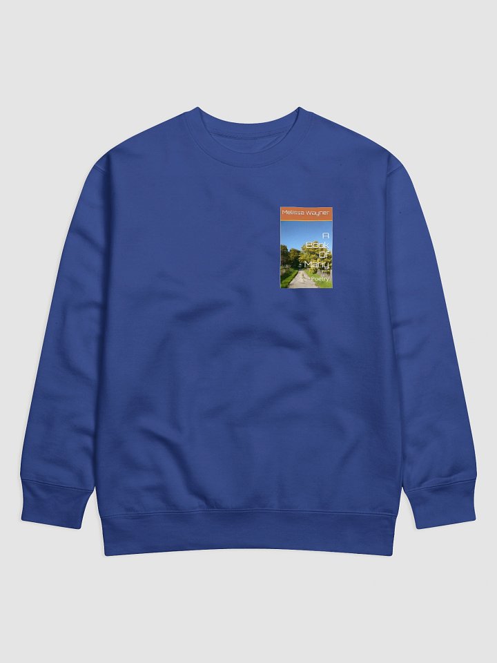 A Poet's Dream Collection A Book Of Many Sweatshirt Book 6 product image (1)