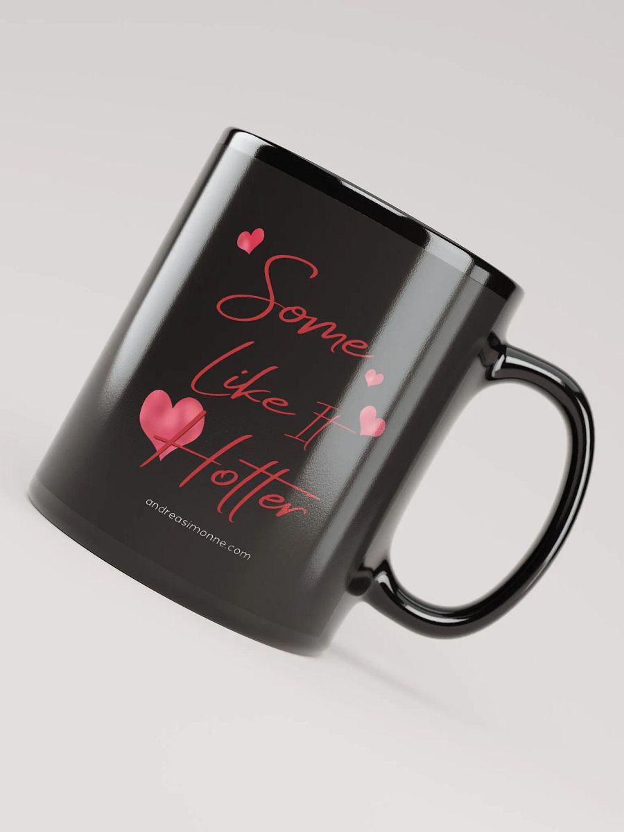 Some Like It Hotter - Coffee Mug product image (4)