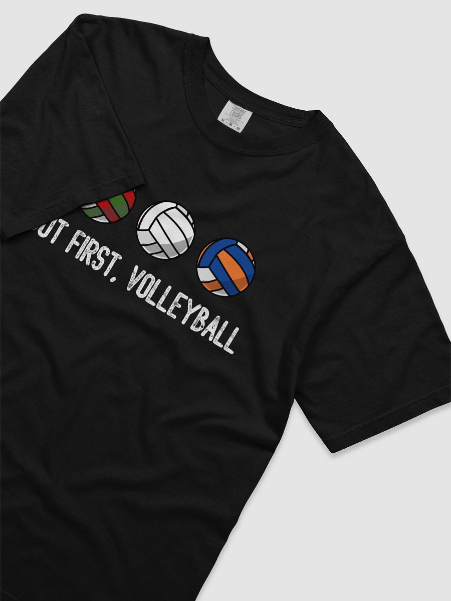 But First, Volleyball Comfort Tee product image (33)