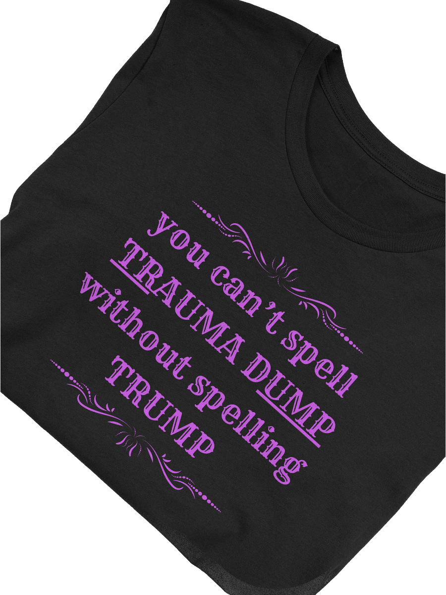 Trauma Dump Purple Lettering Supersoft Tee product image (5)