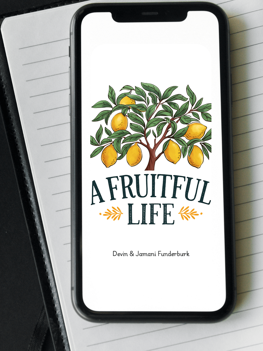 A Fruitful Life: How to Transition to a Wholesome Lifestyle & Companion Guide (E-Book) product image (3)