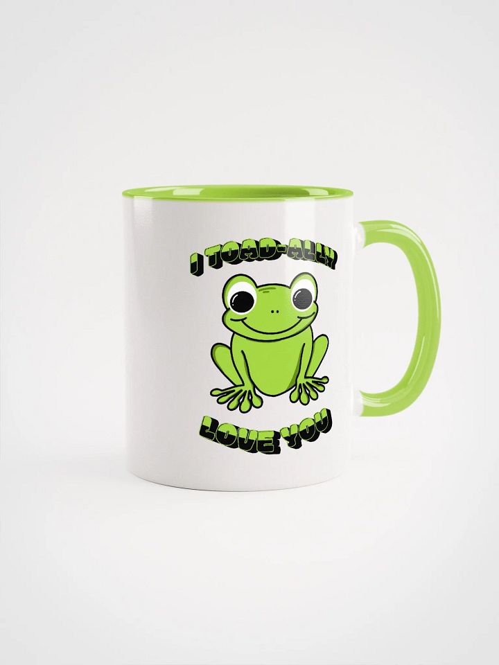 I Toad-ally Love you Mug product image (6)