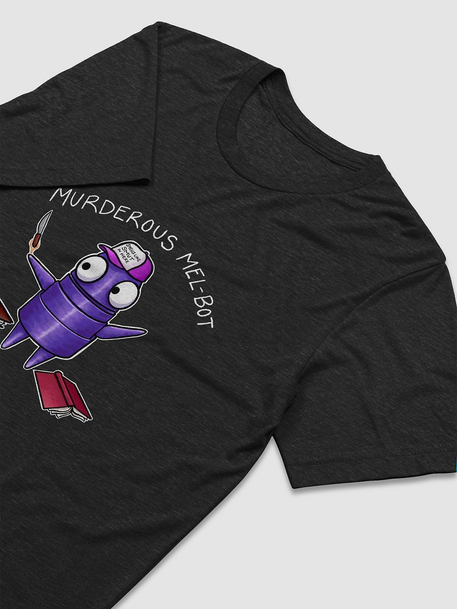 Murderous Mel-Bot Bella-Canvas Tri Blend Tee product image (3)