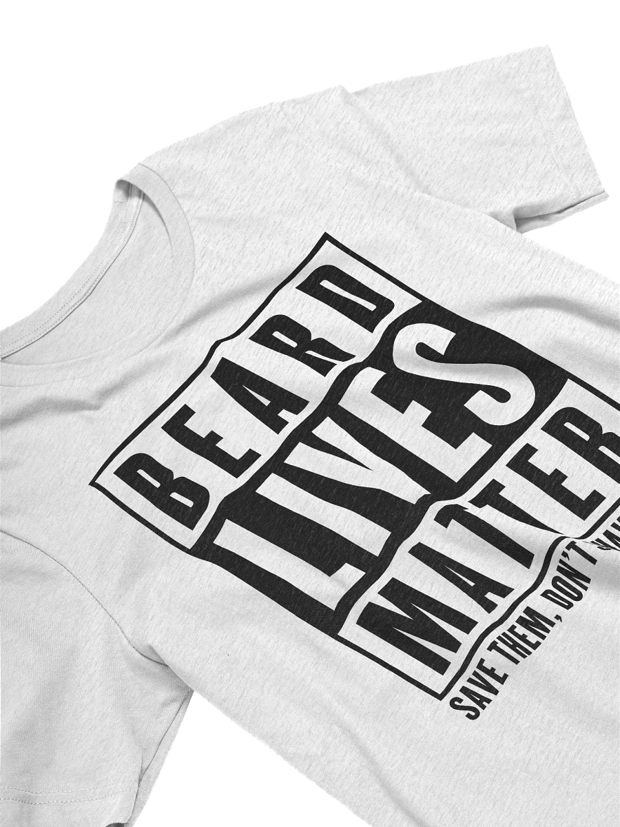 Beard Lives Matter T-shirt product image (16)