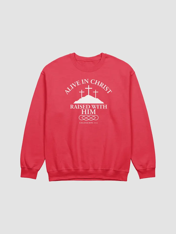 Alive in Christ, Raised with Him – Resurrection Life Sweatshirt product image (5)