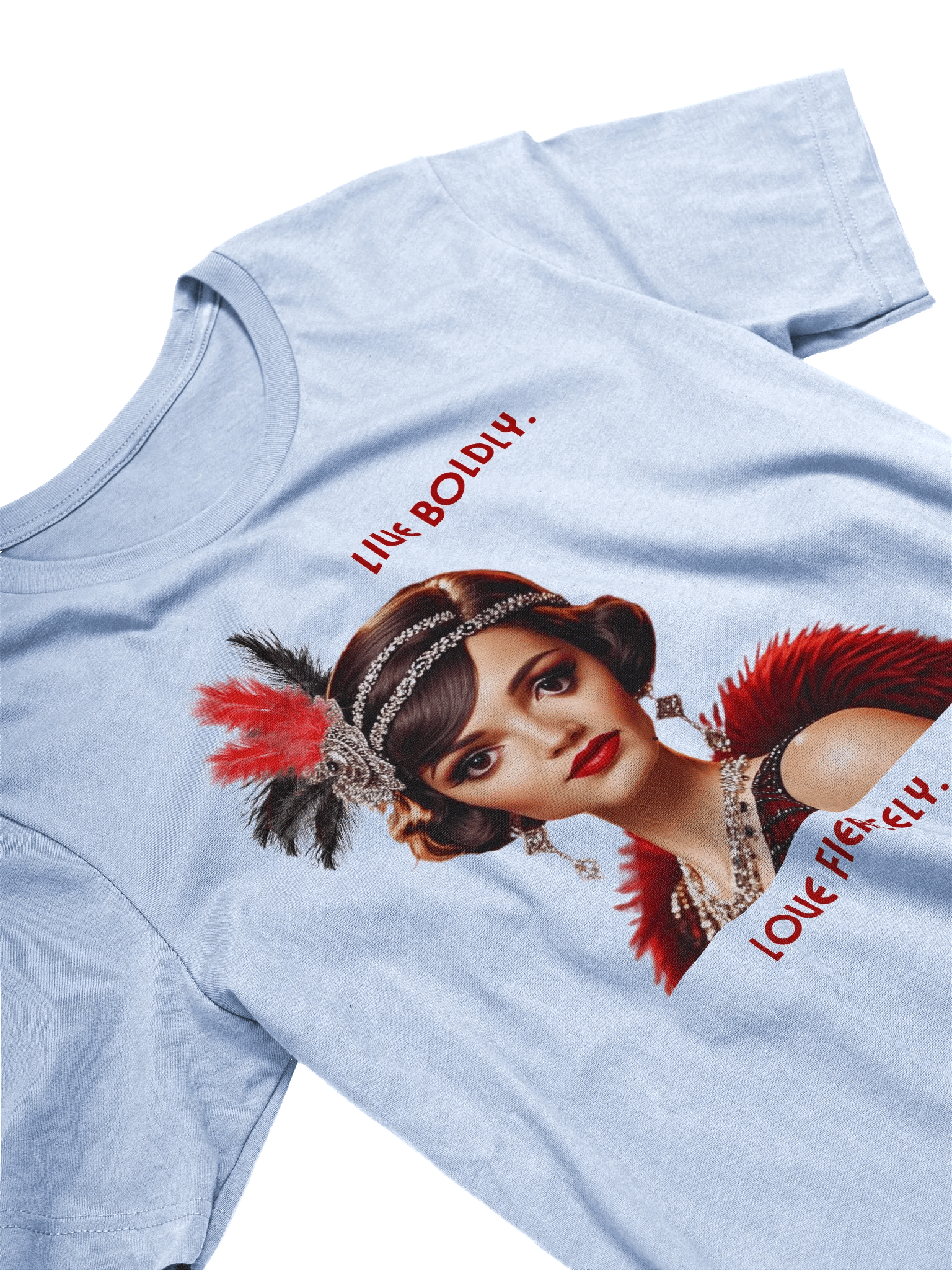 Live Boldly, Love Fiercely - 1920s T-Shirt product image (23)