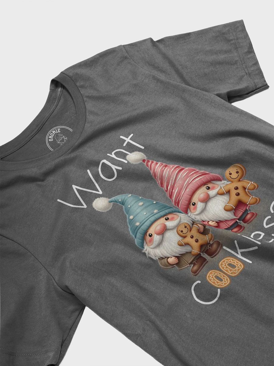 Want Cookies? T-Shirt product image (21)