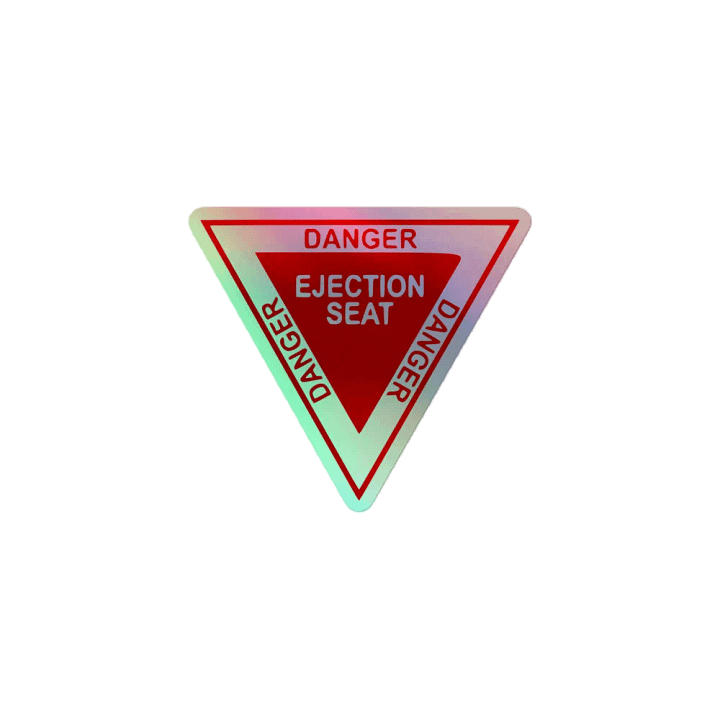Danger! Ejection Seat! Sticker product image (1)