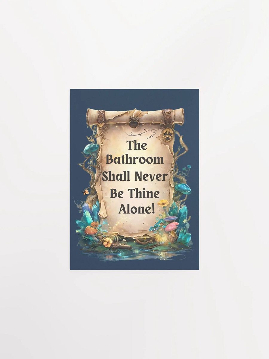 The Bathroom Shall Never Be Thine Alone – Funny Mom Wall Art, Fairytale Parenting Humor, Bathroom Decor for Moms product image (9)