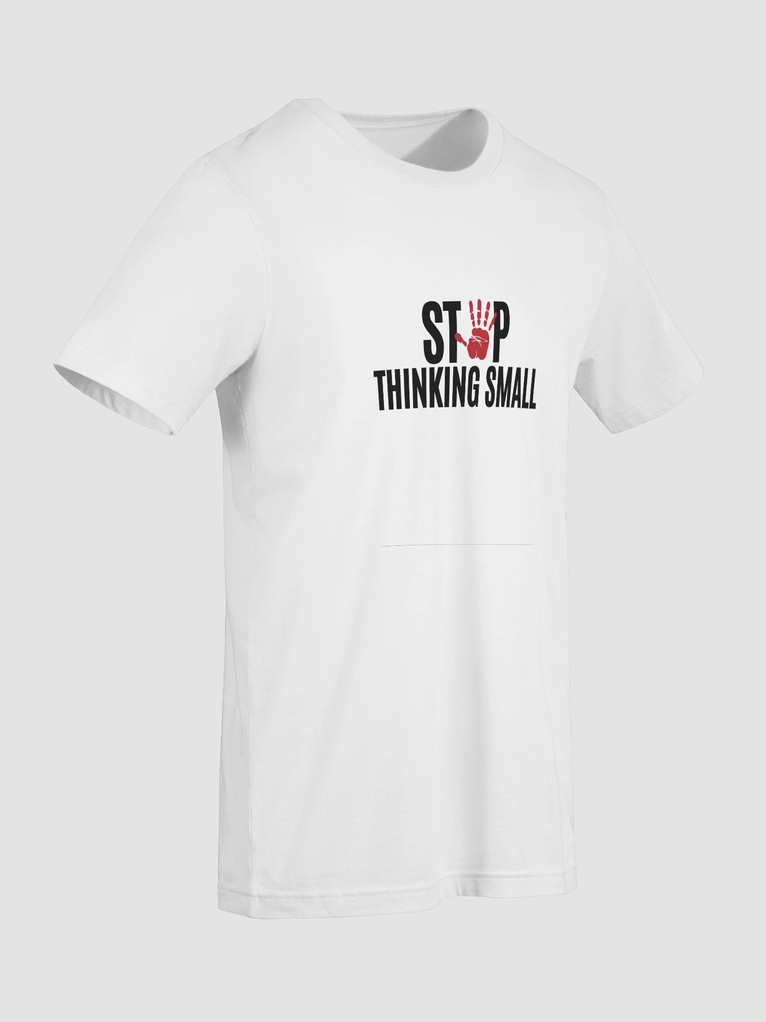 Stop Thinking Small Regular Fit T-shirt product image (105)