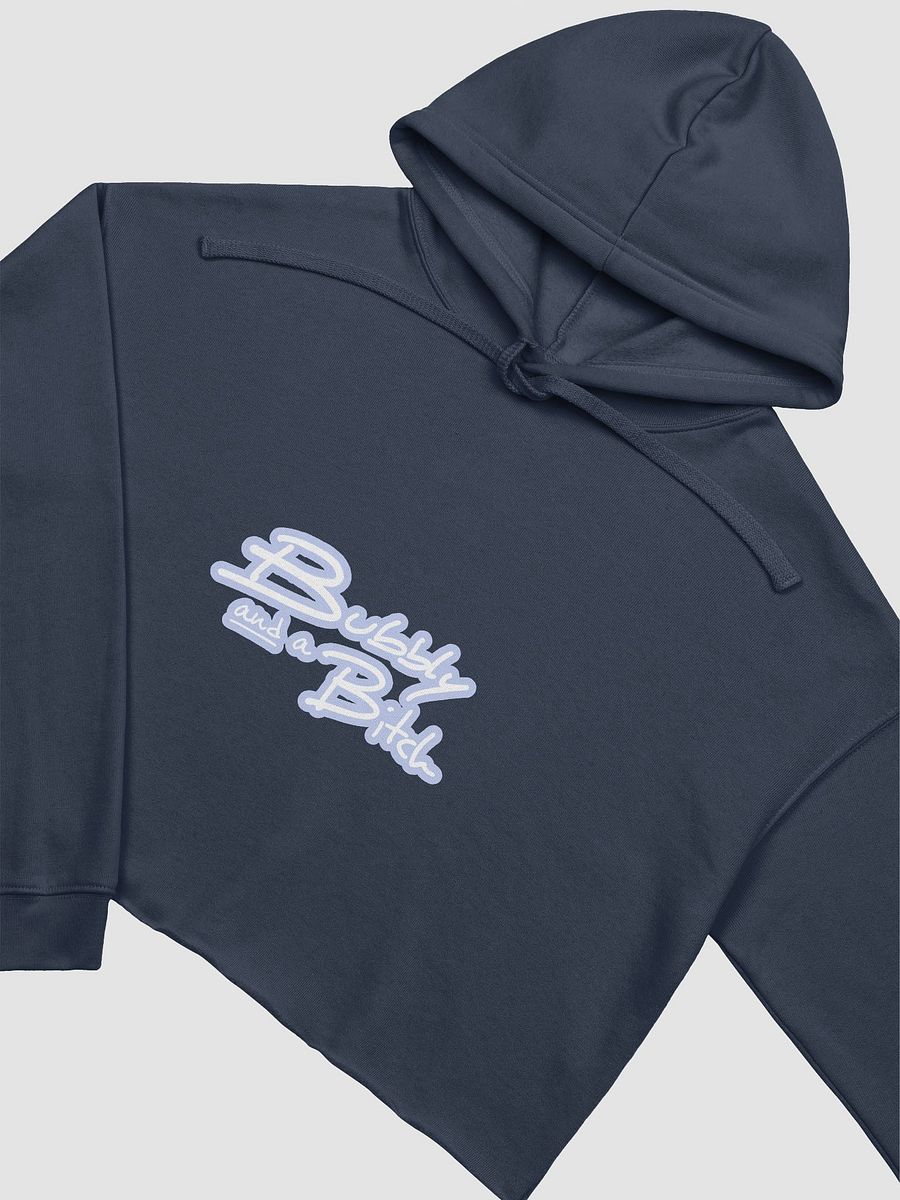 Bubbly and a B*tch (lined design, #BDCAEF) fleece cropped hoodie product image (13)