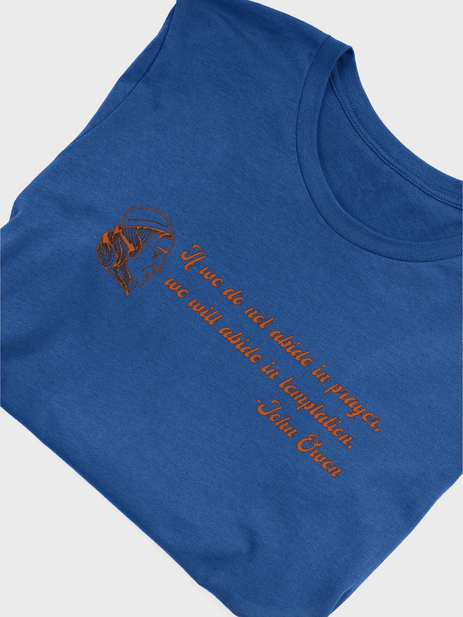 John Owen Quote T-shirt product image (5)