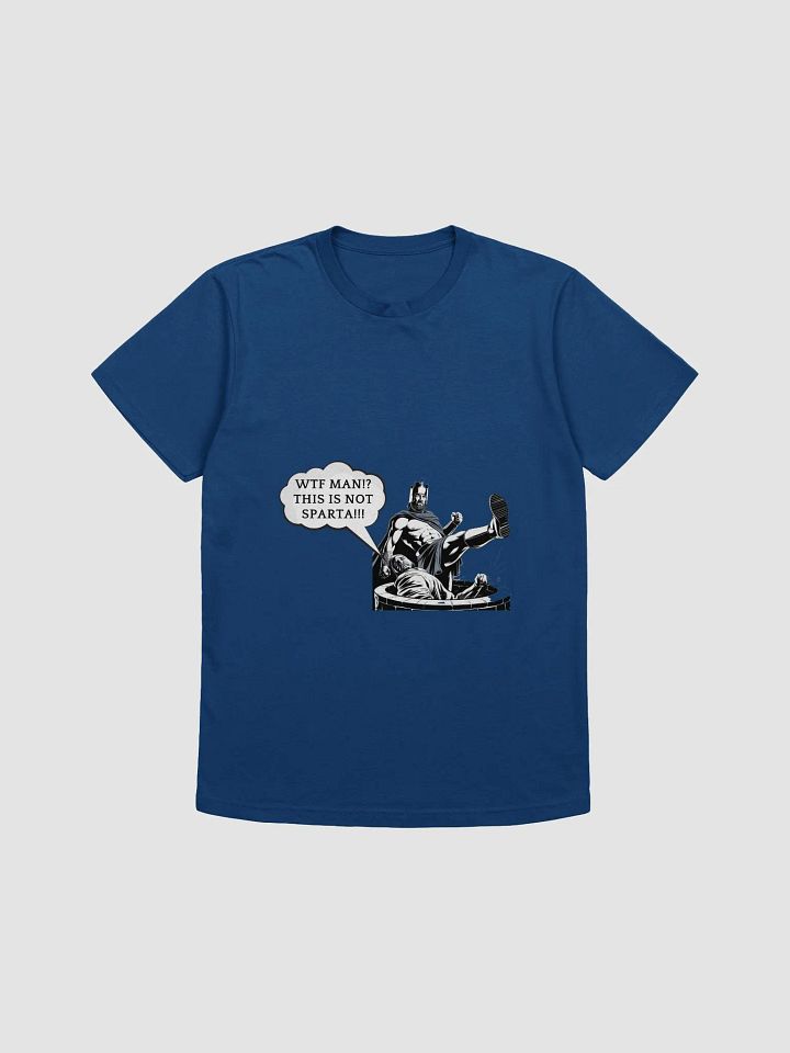 This is NOT Sparta T-Shirt product image (1)