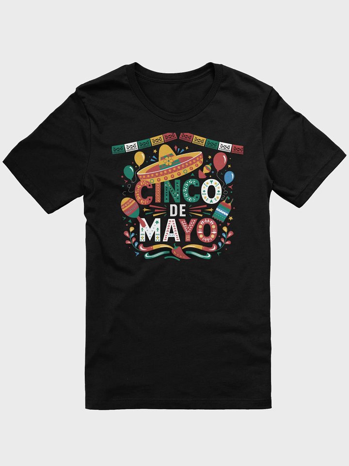 Party 5 De Mayo Men Women T-Shirt product image (1)