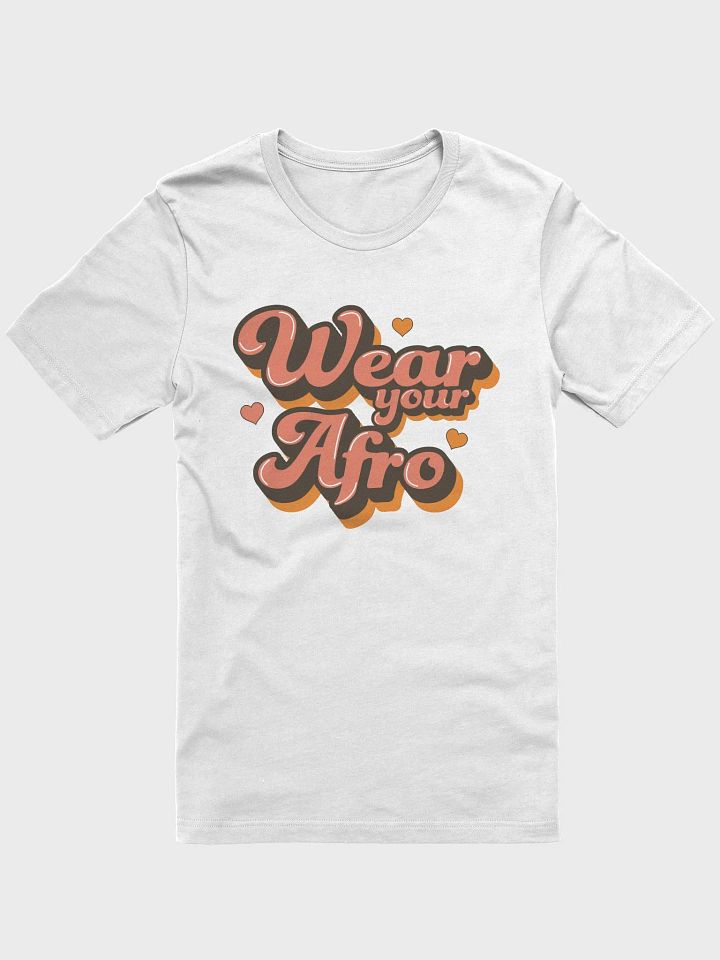 Wear Your Afro Tee product image (1)