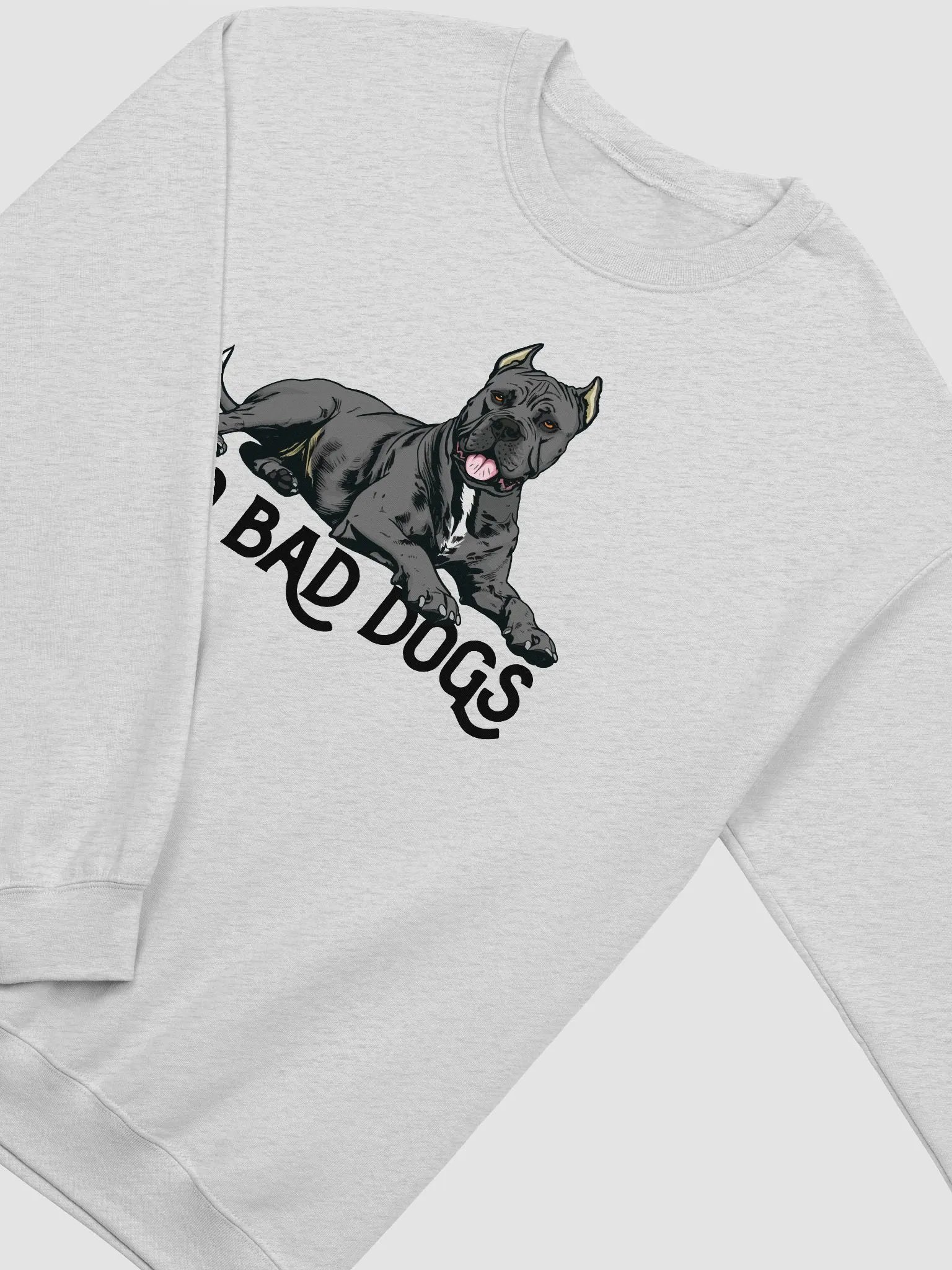 No Bad Dogs Sweatshirt of a Cane Corso | Funny Shirt for Cane Corso Paw-rents product image (26)