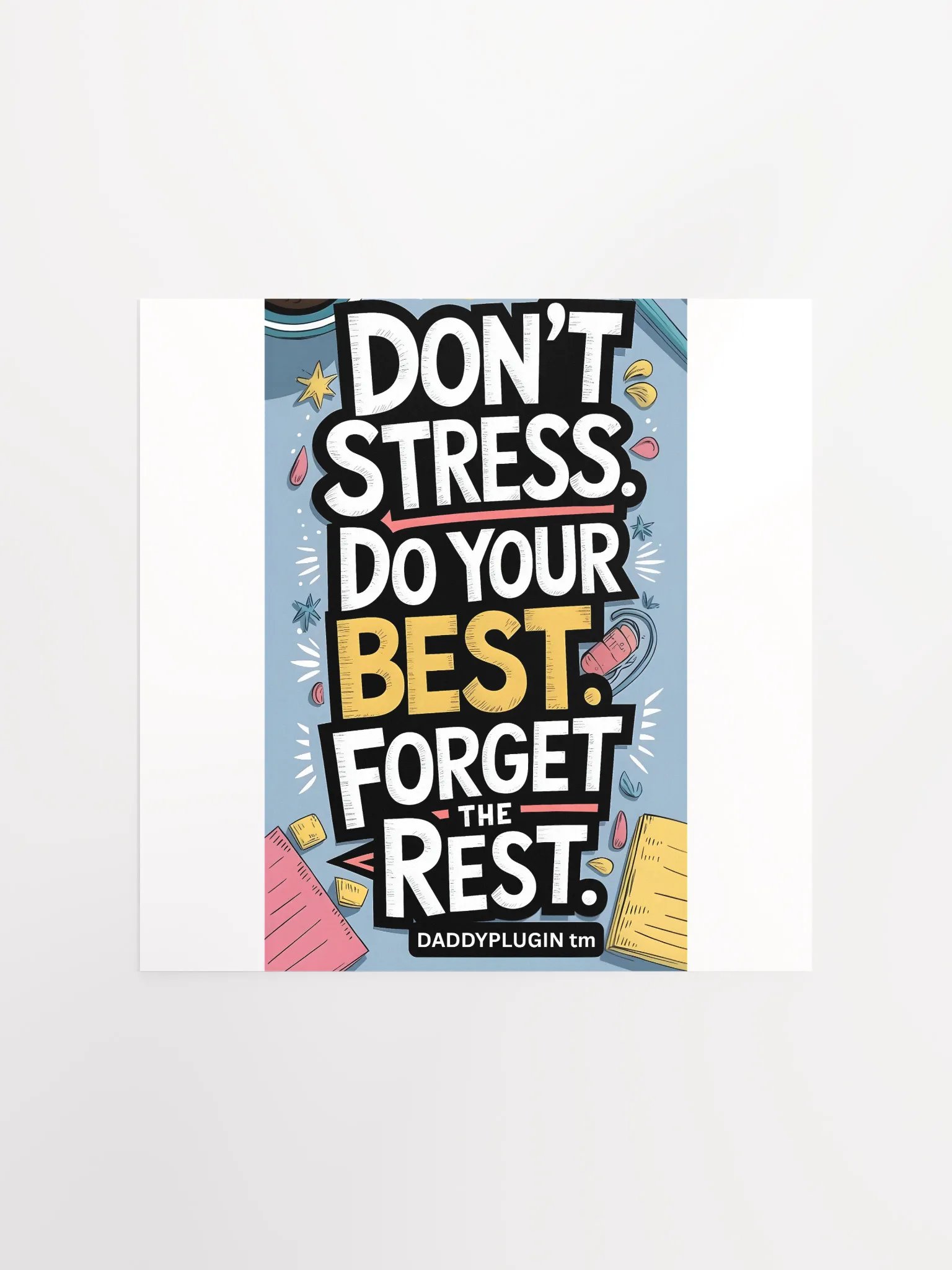 Dont Stress Poster product image (2)