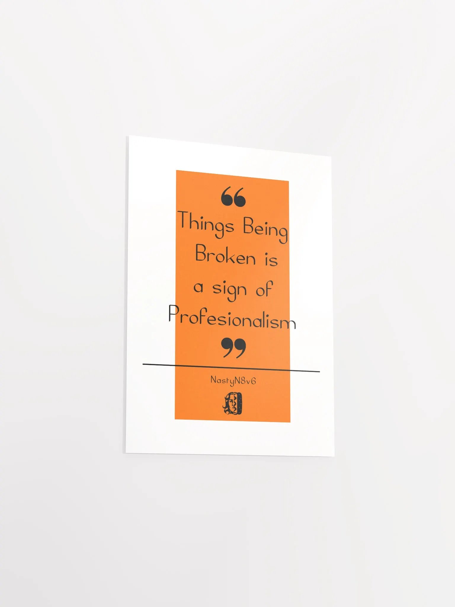 Things Being Broken Inspiration Poster product image (3)