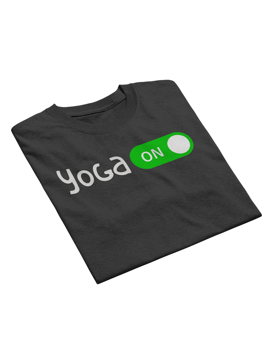 Yoga Mode Activated T-Shirt - Yoga ON product image (3)
