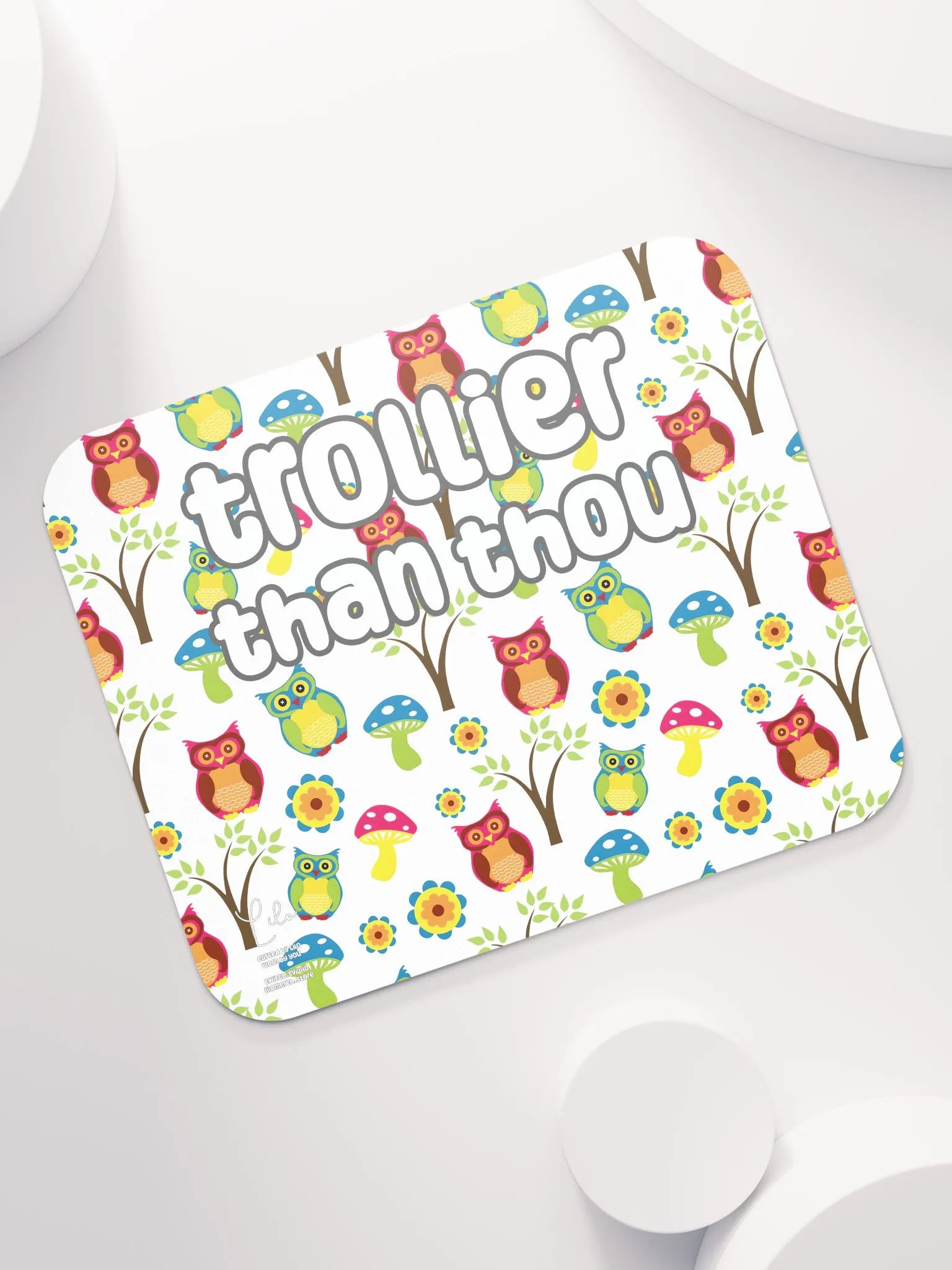 Trollier Than Thou Medium Mouse Mat - owls product image (7)