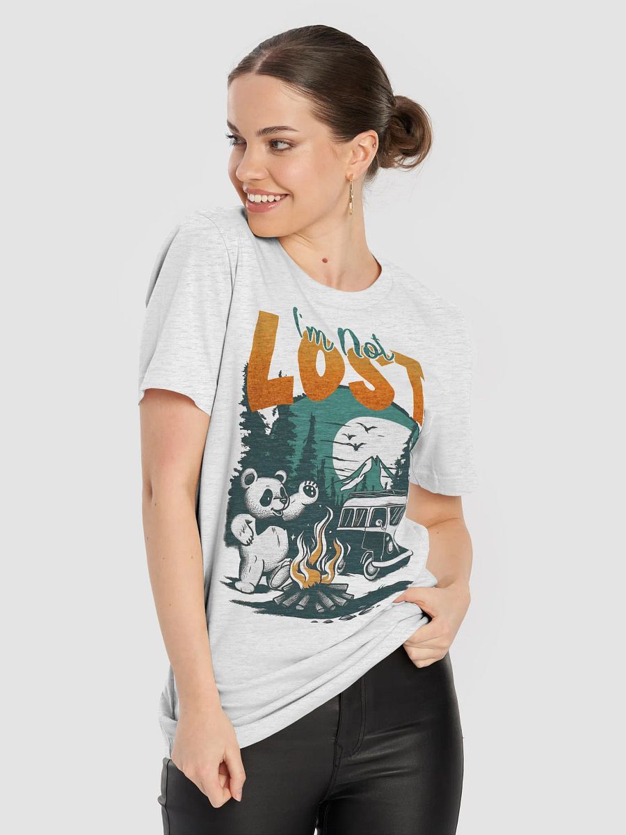 I'm Not Lost - Funny Campfire T-shirt product image (8)