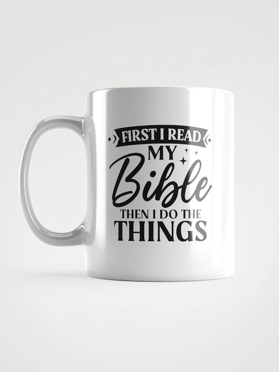 First I Read My Bible Christian Mug product image (16)