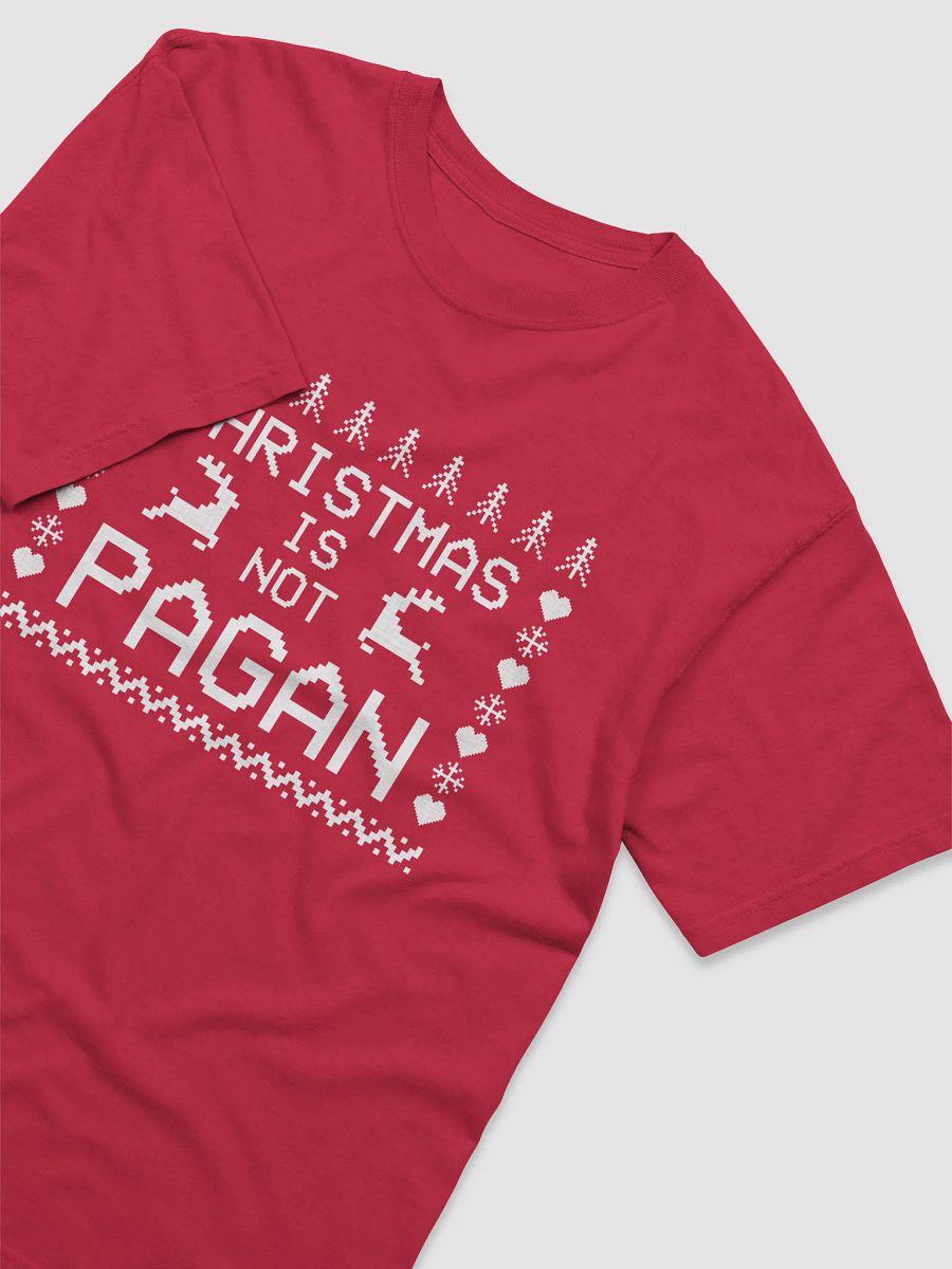 Christmas Is NOT Pagan Shirt product image (3)