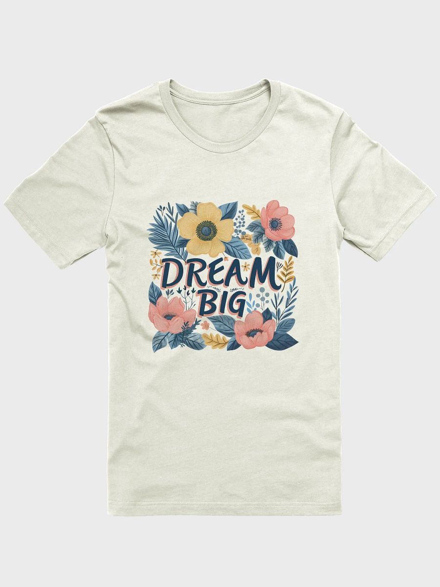 Dream Big T-Shirt product image (1)