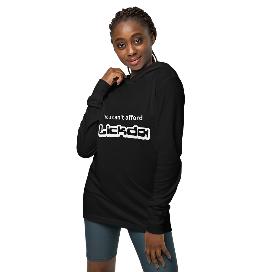 YOU CAN'T AFFORD LICKDA- Unisex Long Sleeve Hoodie product image (6)