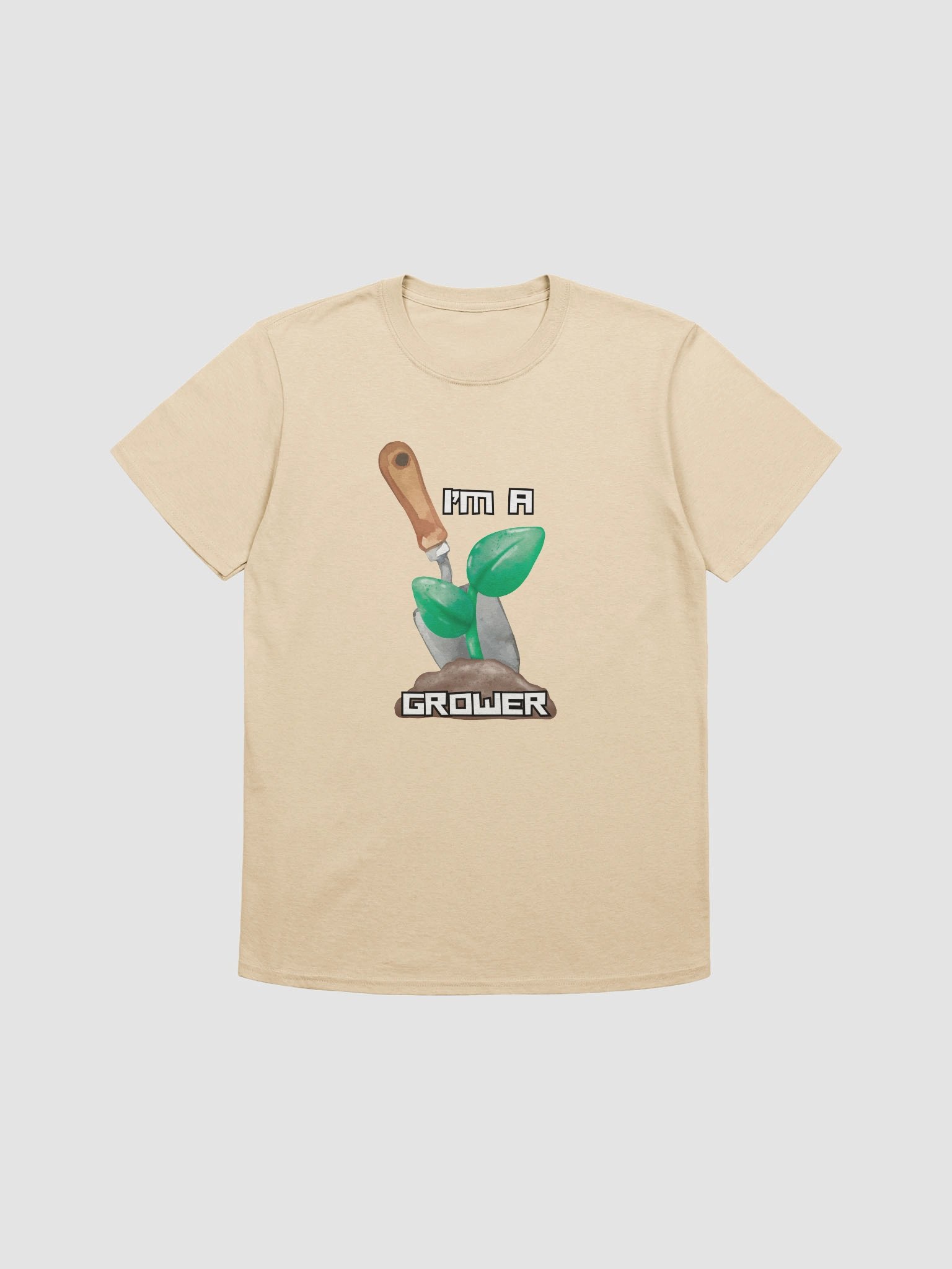 I'm a Grower T-Shirt product image (2)