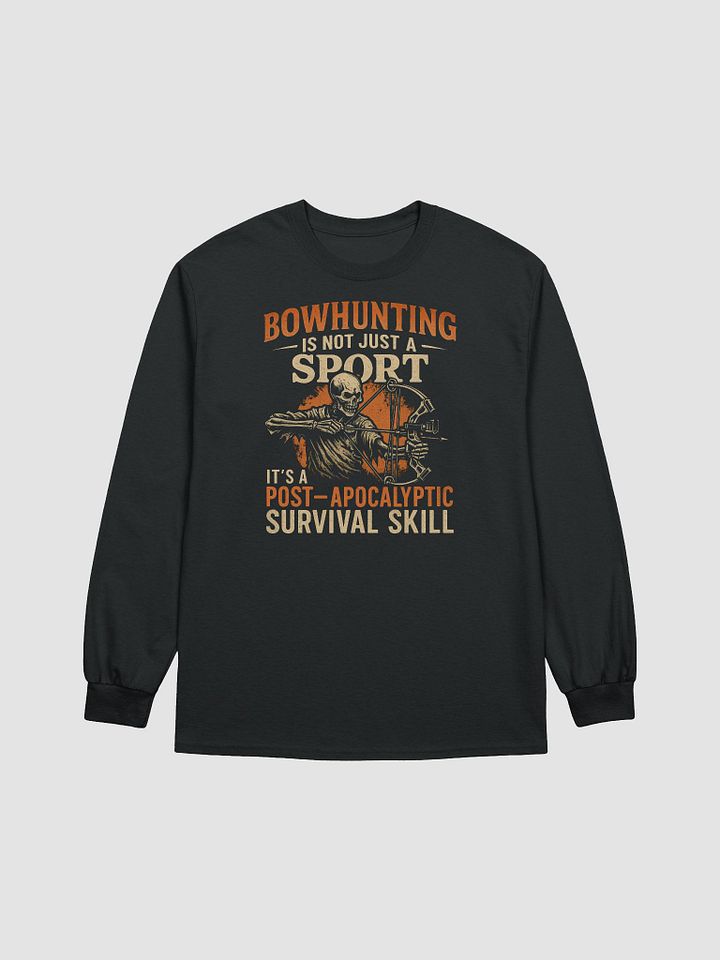 Bowhunting Survival Long Sleeve – Apocalypse Hunter Shirt product image (1)