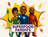 SuperFood Parents