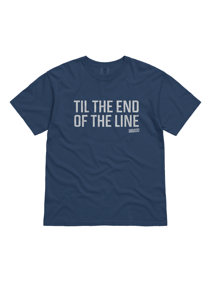 Til the End of the Line | Phase Hero 100 Tee product image (1)