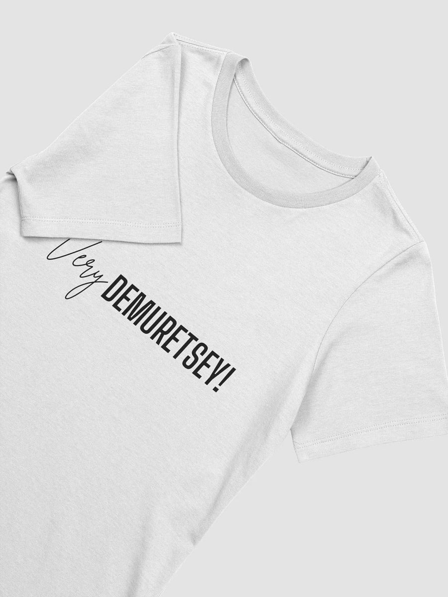 Very Demuretsy! Tee product image (3)