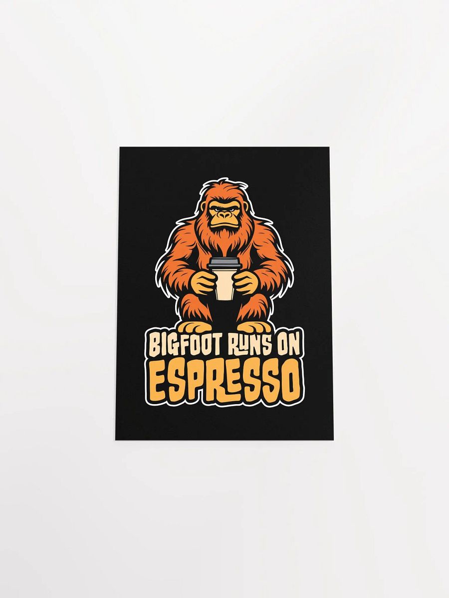 Bigfoot Runs on Espresso Coffee Sticker product image (21)