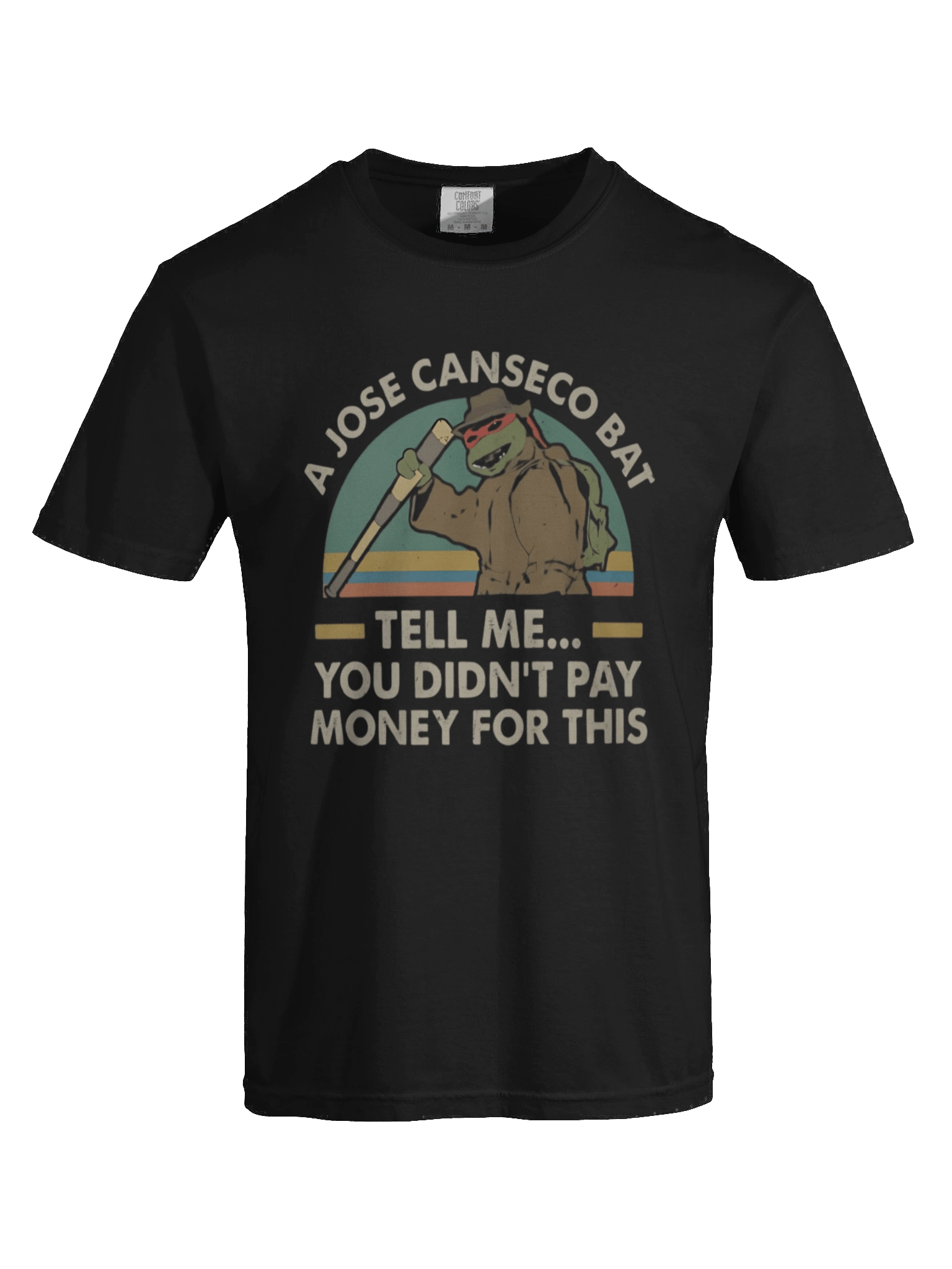 A Jose Canseco Bat Tell Me You Didn't Pay Money For This Shirt product image (4)