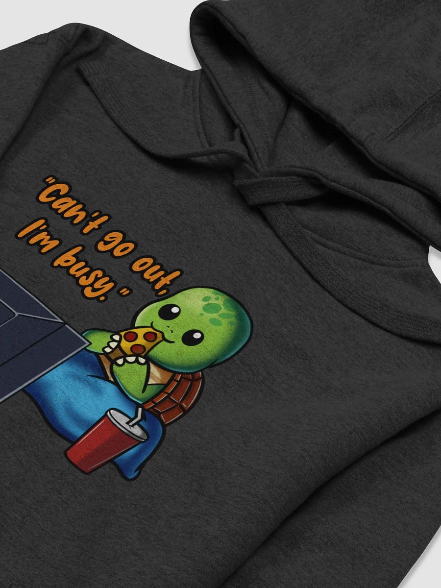 Can't Go Out, I'm Busy - Hoodie product image (29)