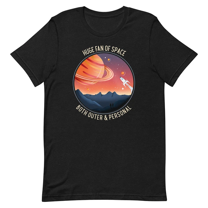 Huge Fan Of Space - T-Shirt product image (1)