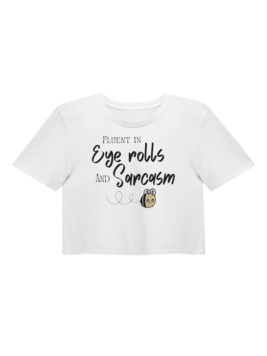 Fluent in Eye rolls and Sarcasm Women's Crop Top product image (1)