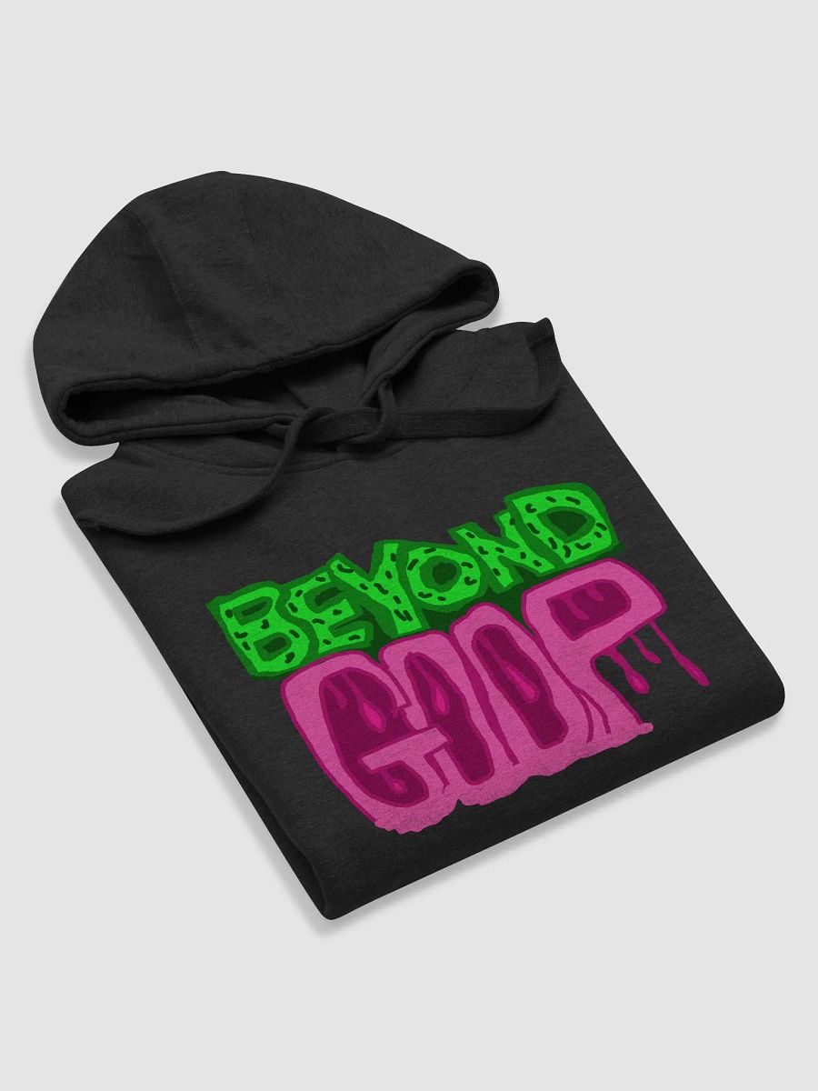"Beyond Goop" hoody product image (5)