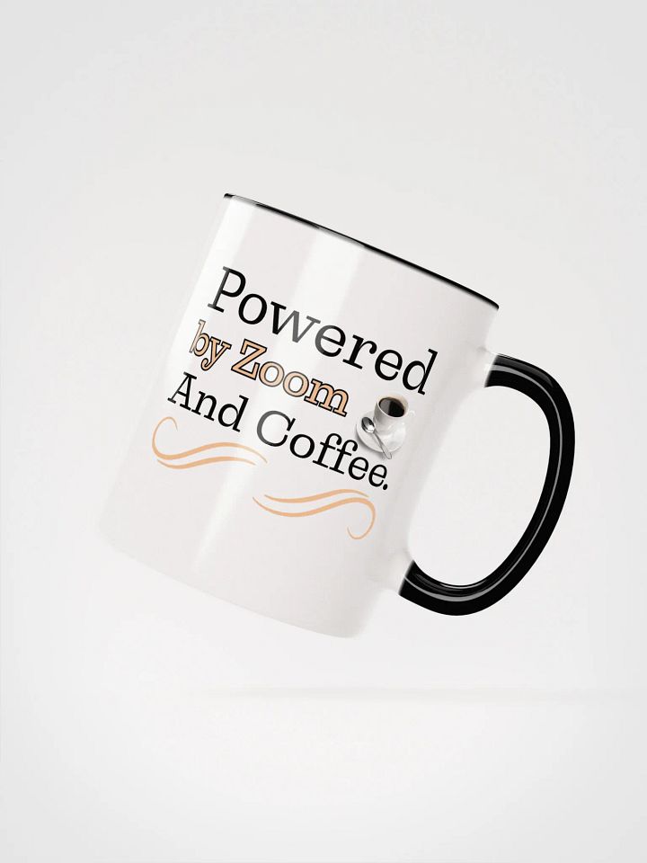 Powered By Zoom and Coffee, The Tech- Savvy Ceramic Mug product image (2)