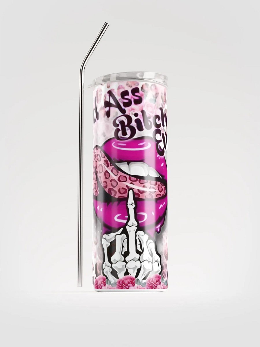 Bad Ass Bitch Energy Stainless Steel Tumbler product image (1)