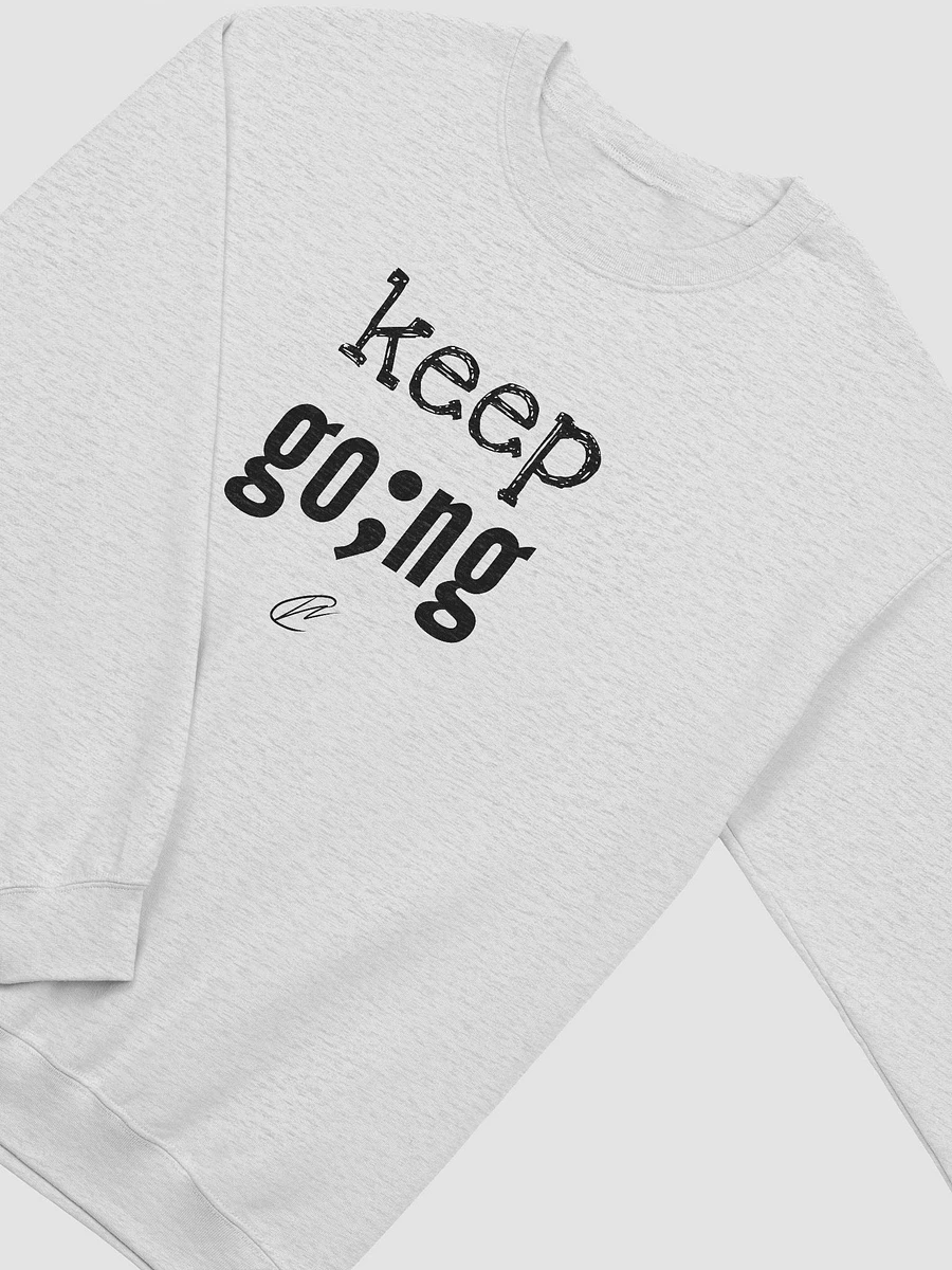 Keep Going - Sweatshirt product image (6)