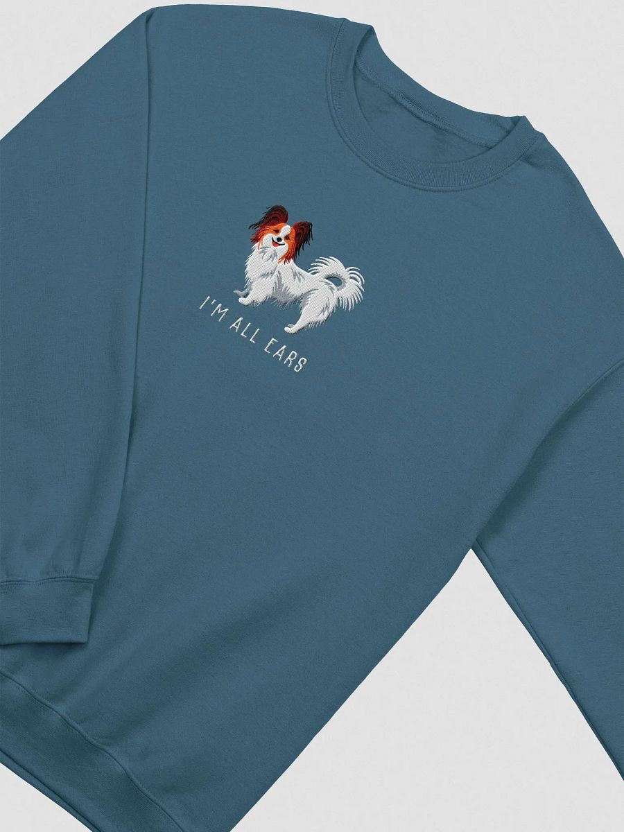 I'm All Ears Sweatshirt (Embroidered) of a Papillon(Sable) product image (6)