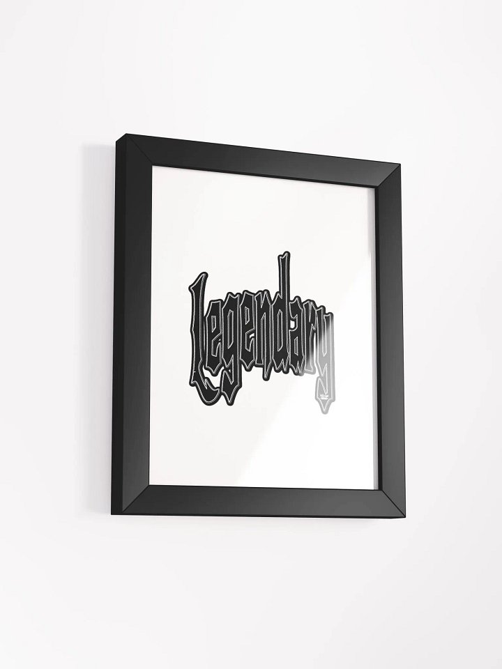 Legendary - Framed - High-Quality Matte Poster product image (2)