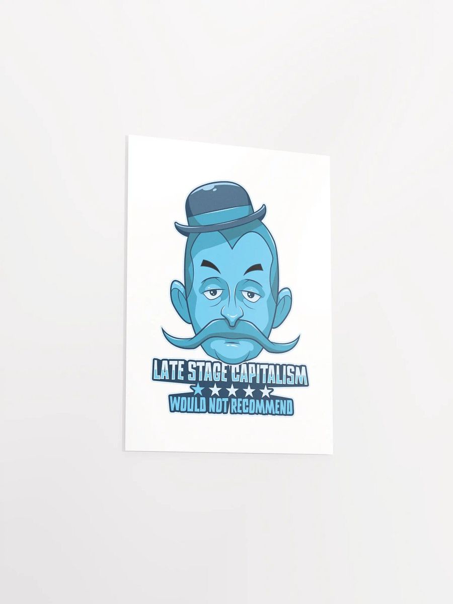 Anti-Capitalist Poster | Late-Stage Capitalism Satire product image (36)
