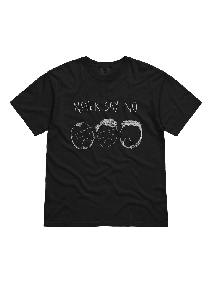 Never Say No Shirt product image (1)