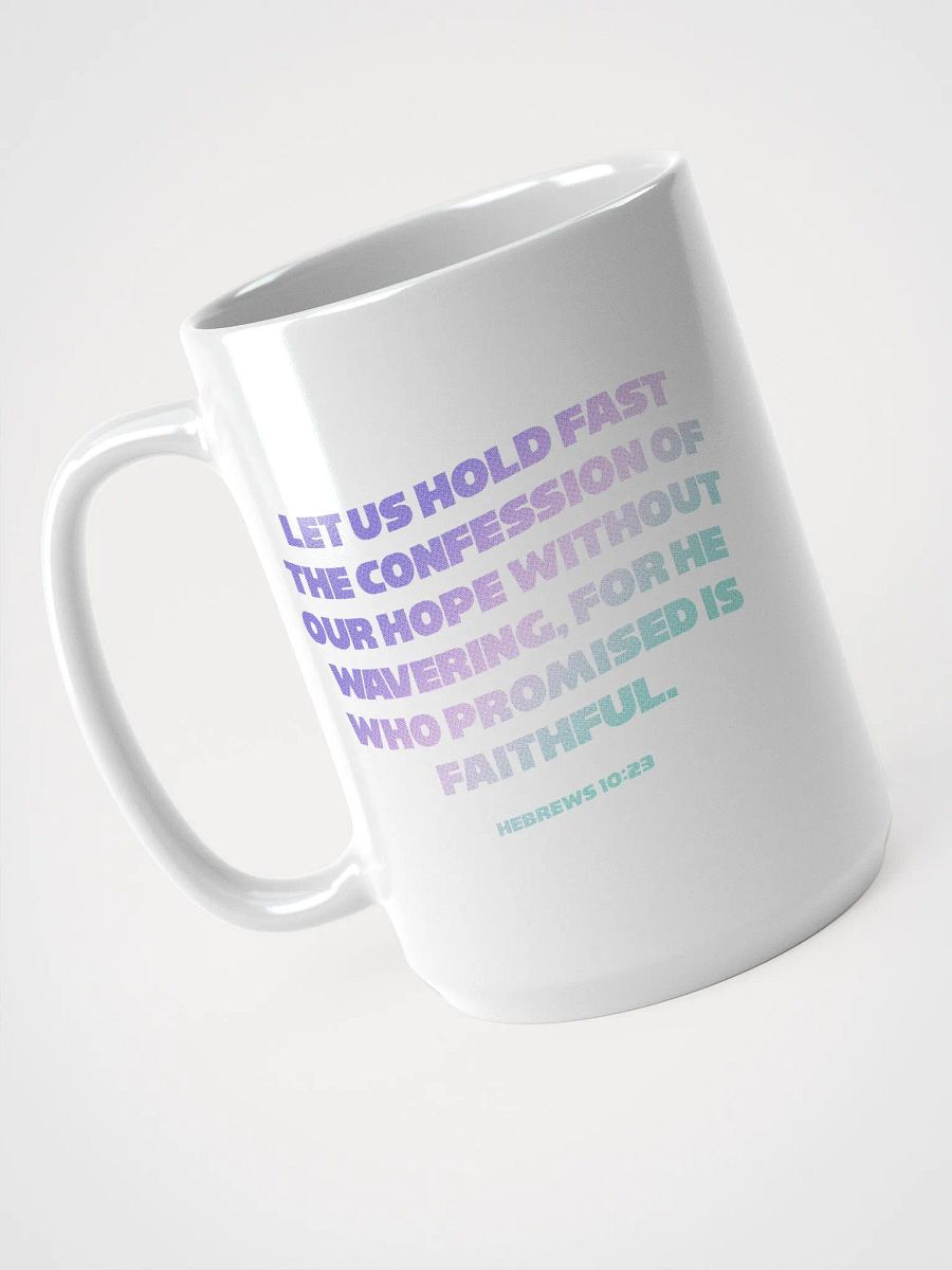 Hope Never Fades Mug product image (3)
