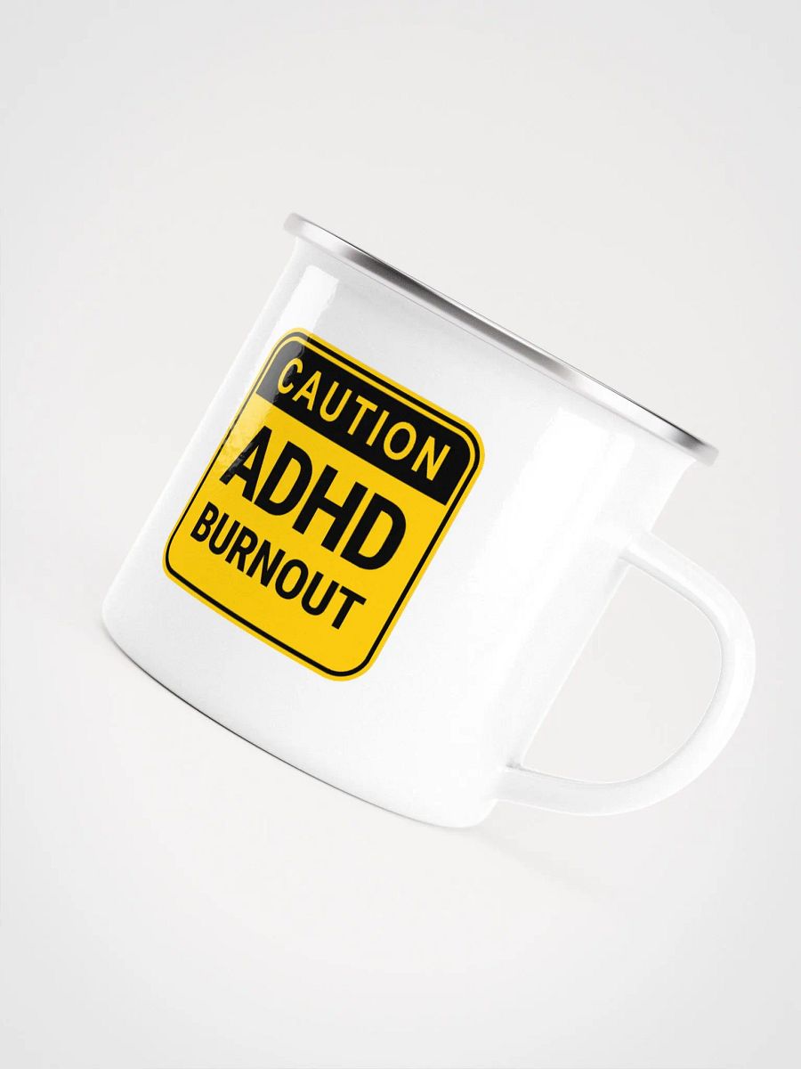 CAUTION: ADHD BURNOUT Enamel Mug product image (4)