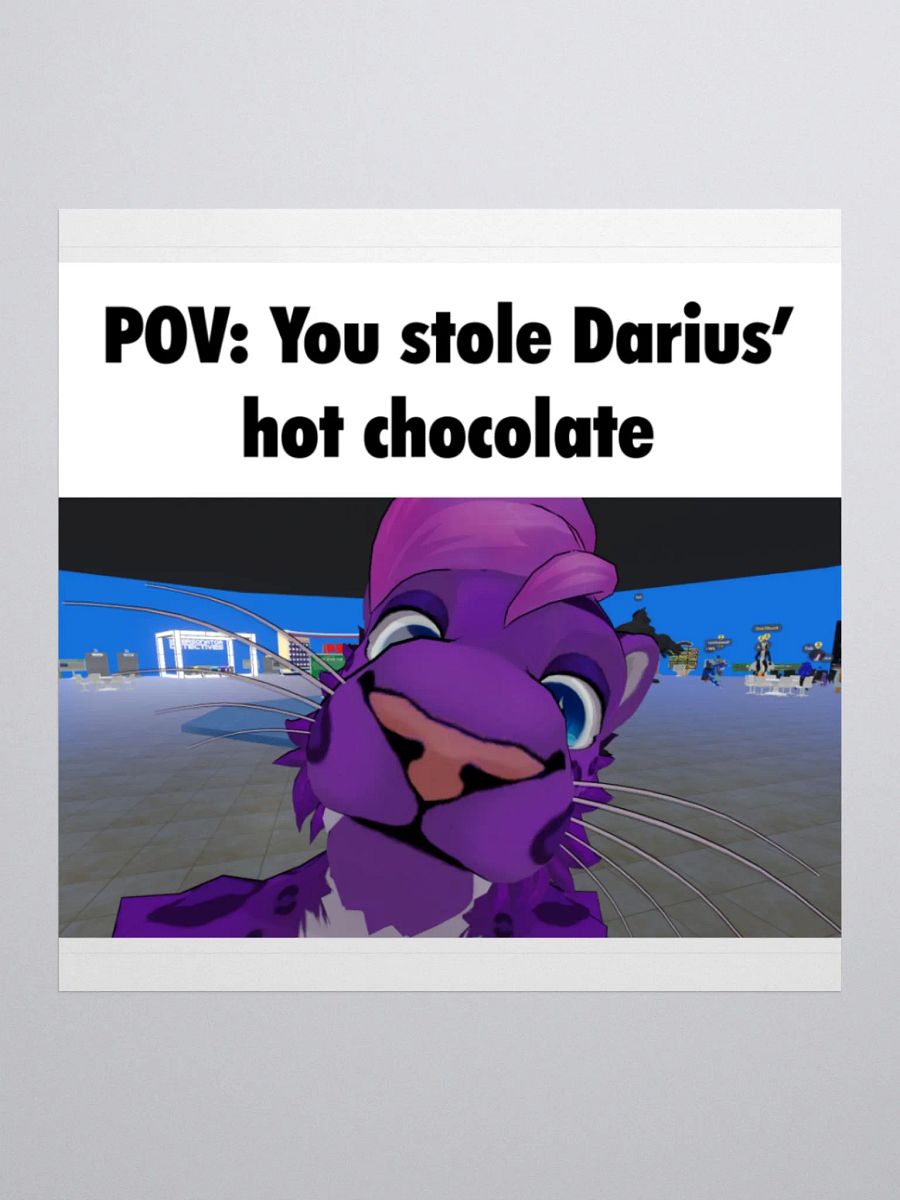 You Stole Darius's Hot Chocolate Stickers product image (1)